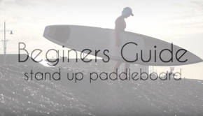 SBS: Beginners Guide To Stand Up Paddleboarding (SUP)