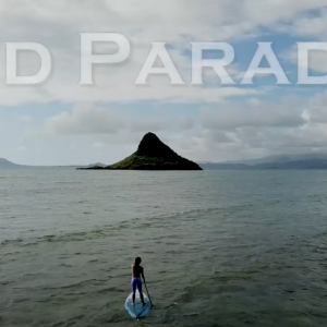 FIND PARADISE - China Mans Hat - SUP Hike Adventure (BLUE PLANET SURF)